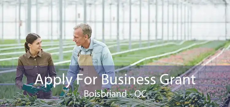 Apply For Business Grant Boisbriand - QC