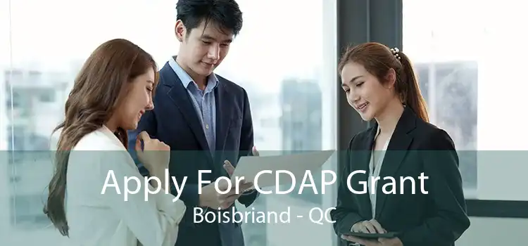 Apply For CDAP Grant Boisbriand - QC