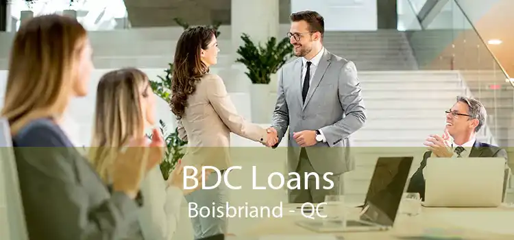 BDC Loans Boisbriand - QC